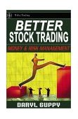 Better Stock Trading Money and Risk Management  9780470821015 Front Cover
