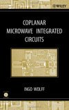 Coplanar Microwave Integrated Circuits 2006 9780471121015 Front Cover