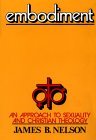 Embodiment An Approach to Sexuality and Christian Theology cover art