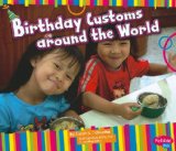 Birthday Customs Around the World 2010 9781429640015 Front Cover