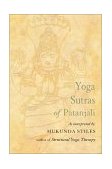 Yoga Sutras of Patanjali With Great Respect and Love  9781578632015 Front Cover