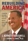 Rebuilding America A Prescription for Creating Strong Families, Building the Wealth of Working People, and Ending Welfare 2006 9781581825015 Front Cover