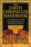 Earth Chronicles Handbook A Comprehensive Guide to the Seven Books of the Earth Chronicles 2009 9781591431015 Front Cover