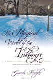 Magical World of the Inklings J.R.R. Tolkien, C.S. Lewis, Charles Williams, Owen Barfield 2nd 9781908011015 Front Cover