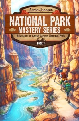 Adventure in Grand Canyon National Park  9781960053015 Front Cover