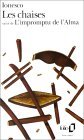 Chaises : L'Impromptu de l'Alma 1st 9782070364015 Front Cover