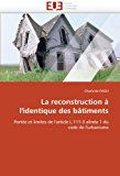 Reconstruction ï¿½ L'Identique des Bï¿½timents 2010 9786131539015 Front Cover