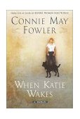 When Katie Wakes A Memoir  9780385502016 Front Cover