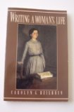 Writing a Woman's Life  9780393026016 Front Cover