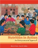 Community Nutrition in Action An Entrepreneurial Approach 5th 2009 9780495559016 Front Cover