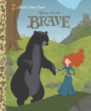 Brave Little Golden Book (Disney/Pixar Brave) 2012 9780736429016 Front Cover