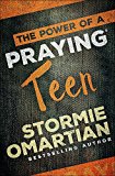 Power of a Praying Teen  9780736966016 Front Cover