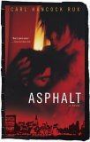 Asphalt A Novel 2005 9780743474016 Front Cover