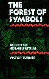 Forest of Symbols Aspects of Ndembu Ritual cover art