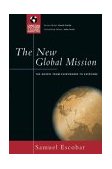 New Global Mission The Gospel from Everywhere to Everyone cover art