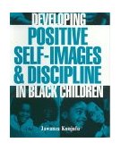 Developing Positive Self-Images and Discipline in Black Children  cover art