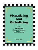 Visualizing and Verbalizing for Language Comprehension and Thinking 