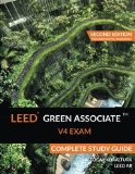 LEED Green Associate V4 Exam Complete Study Guide (Second Edition) 2nd 9780994618016 Front Cover