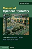 Manual of Inpatient Psychiatry 2nd 9781108461016 Front Cover