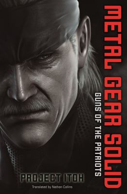 Metal Gear Solid Guns of the Patriot  9781421540016 Front Cover