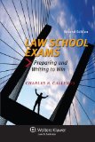 Law School Exams Preparing and Writing to Win cover art