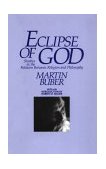 Eclipse of God Studies in the Relation Between Religion and Philosophy cover art