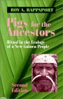 Pigs for the Ancestors Ritual in the Ecology of a New Guinea People cover art