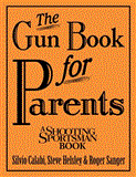 Gun Book for Parents 2012 9781608932016 Front Cover