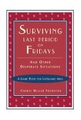 Surviving Last Period on Fridays And Other Desperate Situations - A Game Book for Language Arts cover art