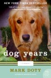 Dog Years A Memoir cover art