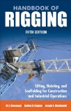 Handbook of Rigging For Construction and Industrial Operations