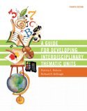 Guide for Developing Interdisciplinary Thematic Units 4th 9780131755017 Front Cover