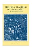 Holy Teaching of Vimalakirti A Mahayana Scripture cover art