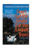 Don't Let the Goats Eat the Loquat Trees  cover art
