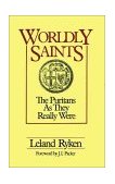 Worldly Saints The Puritans As They Really Were cover art