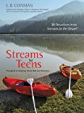 Streams for Teens Thoughts on Seeking God's Will and Direction 2013 9780310747017 Front Cover