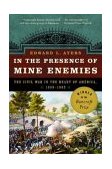 In the Presence of Mine Enemies The Civil War in the Heart of America 1859-1863 2004 9780393326017 Front Cover