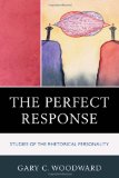 Perfect Response Studies of the Rhetorical Personality cover art