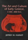 Art and Culture of Early Greece, 1100-480 B. C.  cover art