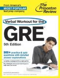 Verbal Workout for the GRE, 5th Edition 2013 9780804125017 Front Cover
