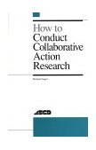 How to Conduct Collaborative Action Research  cover art