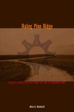Ruling Pine Ridge Oglala Lakota Politics from the IRA to Wounded Knee  9780896726017 Front Cover