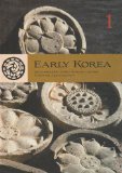 Early Korea 1 Reconsidering Early Korean History Through Archaeology cover art