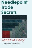 Needlepoint Trade Secrets Great Tips about Organizing, Stitching, Threads, and Materials 2015 9781517110017 Front Cover