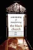 Understanding and Transforming the Black Church  cover art