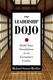 Leadership Dojo Build Your Foundation As an Exemplary Leader cover art