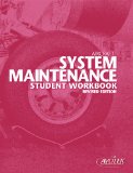 Aircraft System Maintenance Student Workbook 2005 9781933189017 Front Cover