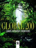 Global 200 World Wildlife Fund Places That Must Survive 2007 9788854403017 Front Cover