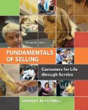 Fundamentals of Selling Customers for Life Through Service