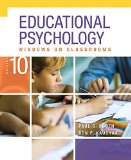 Educational Psychology + Enhanced Pearson Etext Access Card: Windows on Classrooms cover art